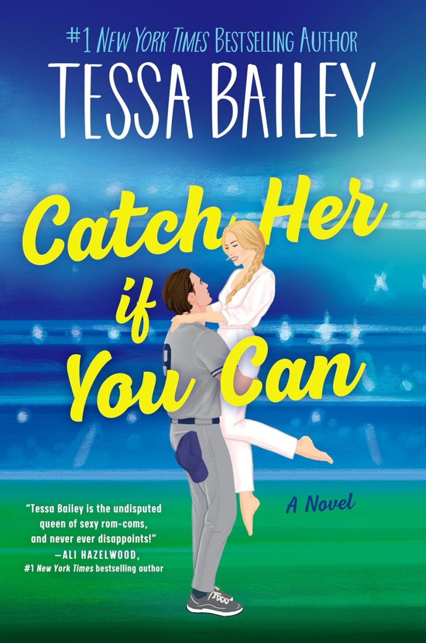 [PDF] Big Shots #5 Catch Her If You Can by Tessa Bailey Free Download