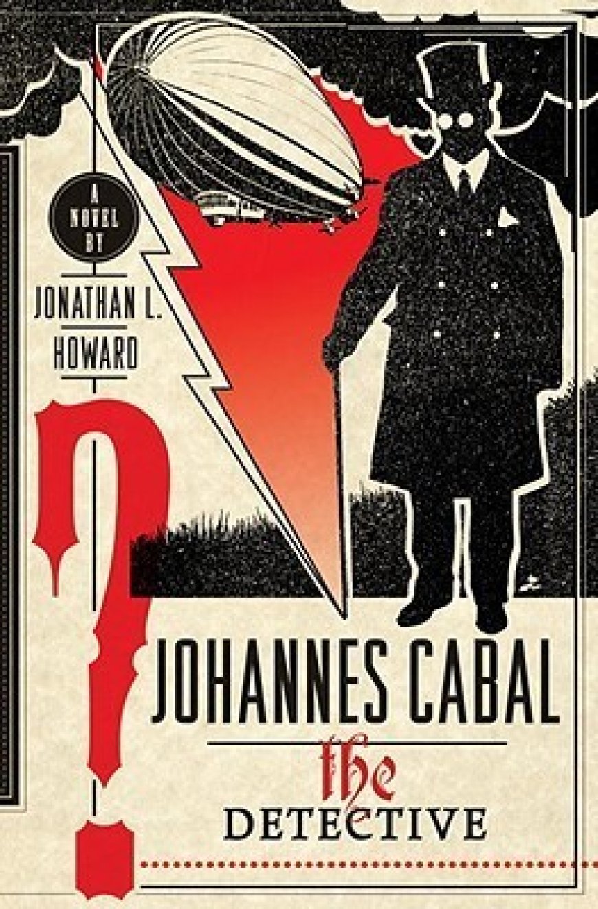 [PDF] Johannes Cabal #2 Johannes Cabal the Detective by Jonathan L. Howard