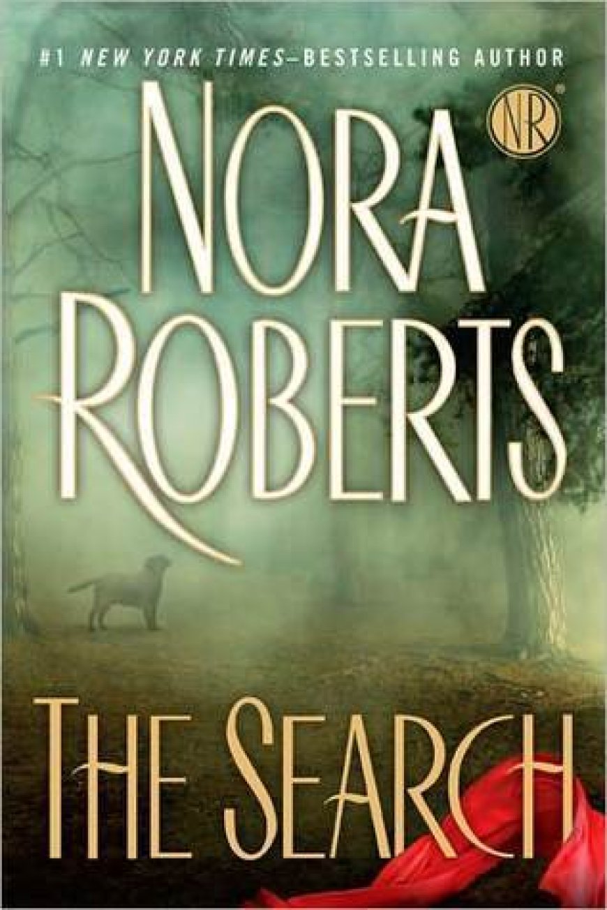 [PDF] The Search by Nora Roberts Free Download
