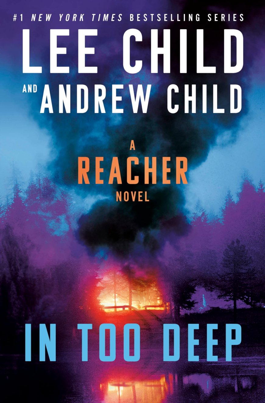[PDF] Jack Reacher #29 In Too Deep by Lee Child ,  Andrew Child Free Download
