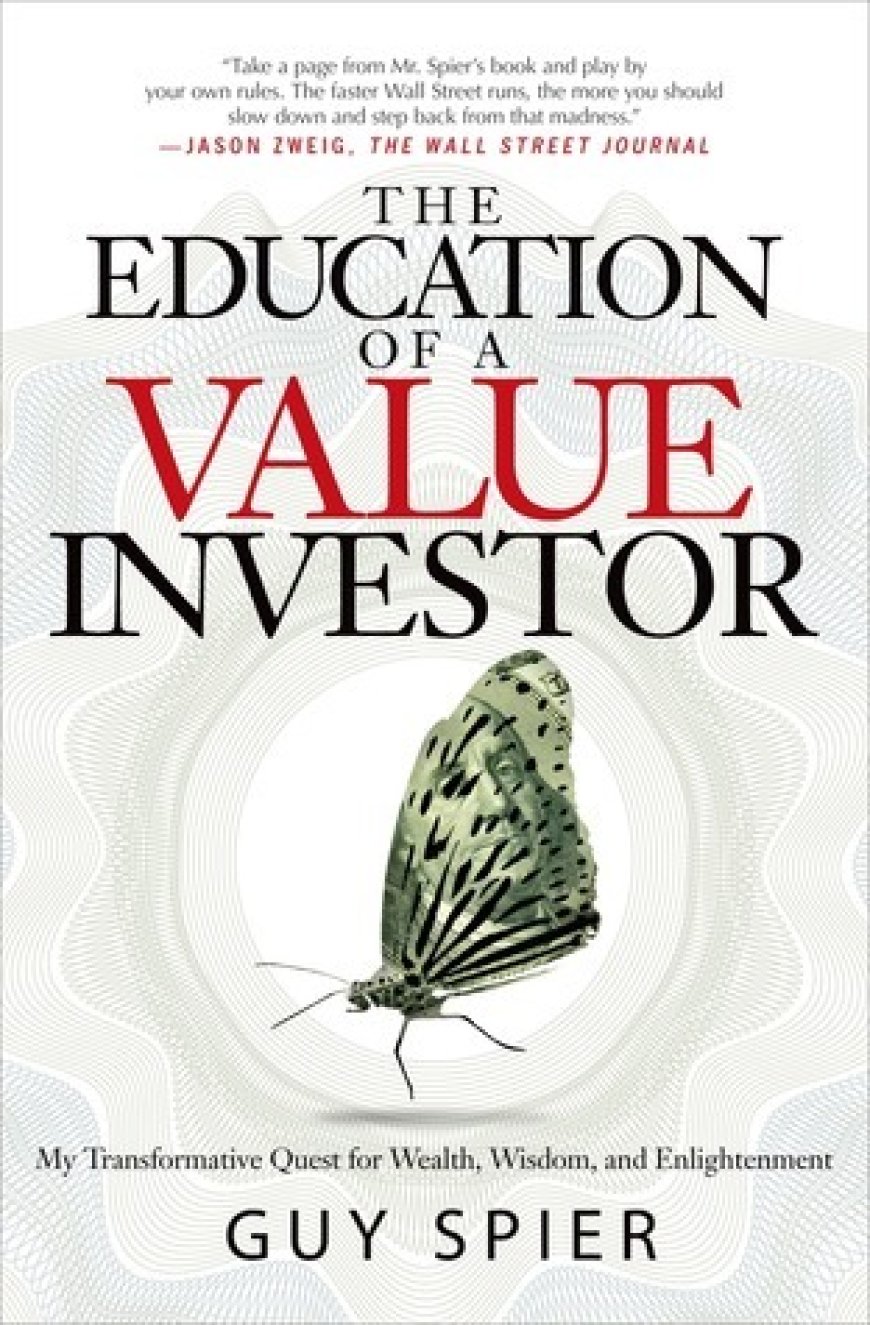 [PDF] The Education of a Value Investor by Guy Spier Free Download