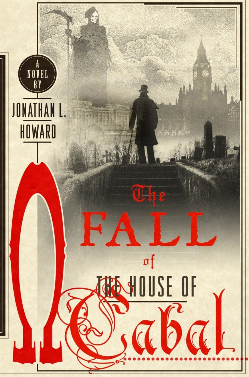 [PDF] Johannes Cabal #5 The Fall of the House of Cabal by Jonathan L. Howard