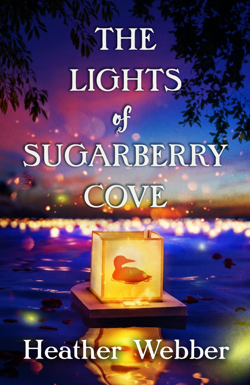 [PDF] The Lights of Sugarberry Cove by Heather Webber Free Download