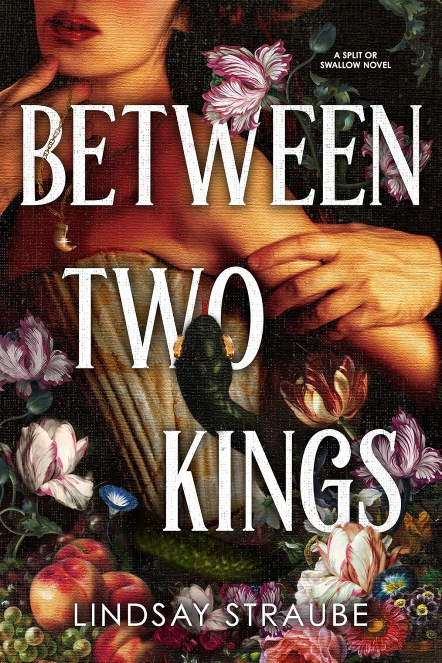 [PDF] Split or Swallow #2 Between Two Kings by Lindsay Straube Free Download