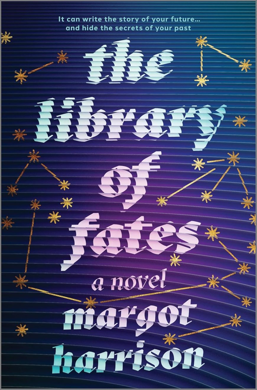 [PDF] The Library of Fates by Margot Harrison Free Download