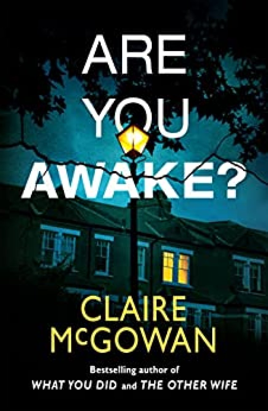 [PDF] Are You Awake? by Claire McGowan Free Download