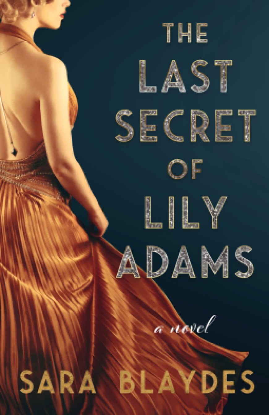 [PDF] The Last Secret of Lily Adams by Sara Blaydes Free Download