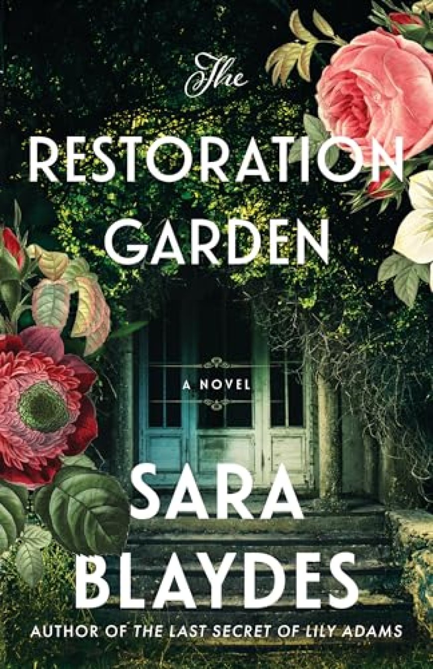 [PDF] The Restoration Garden by Sara Blaydes Free Download