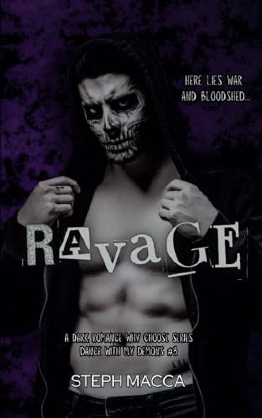 [PDF] Dance With My Demons #3 Ravage by Steph Macca Free Download