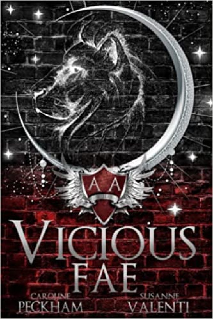 [PDF] Ruthless Boys of the Zodiac #3 Vicious Fae by Caroline Peckham , Susanne Valenti