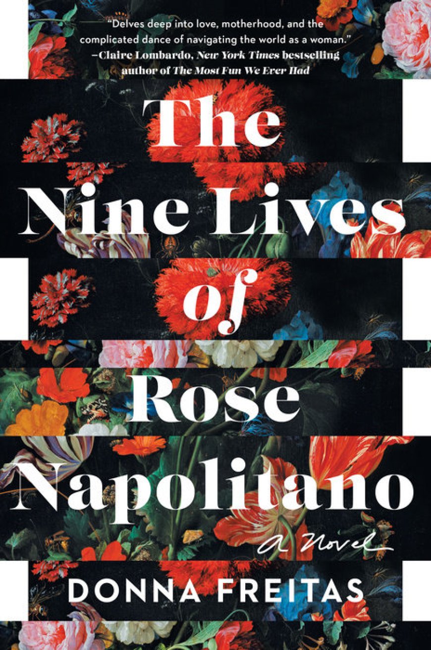 [PDF] The Nine Lives of Rose Napolitano by Donna Freitas Free Download