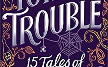 [PDF] Toil & Trouble: 15 Tales of Women & Witchcraft Free Download