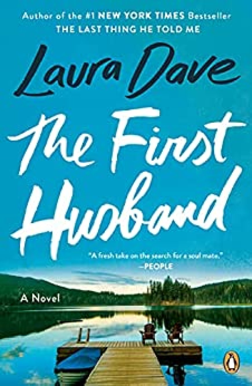 [PDF] The First Husband by Laura Dave Free Download