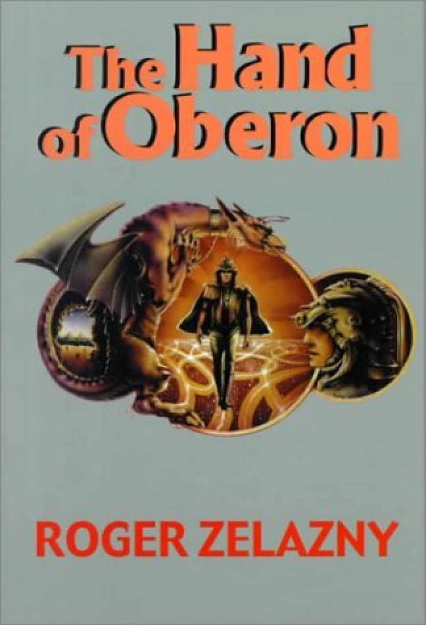 [PDF] The Chronicles of Amber #4 The Hand of Oberon by Roger Zelazny Free Download