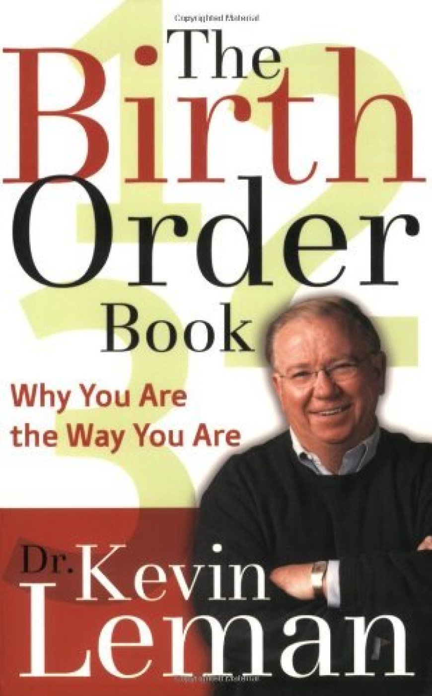 [PDF] The Birth Order Book: Why You Are the Way You Are by Kevin Leman