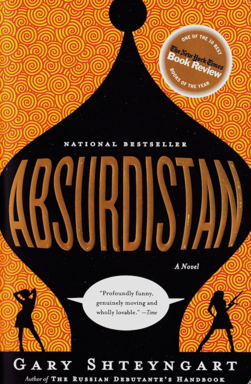 [PDF] Absurdistan by Gary Shteyngart Free Download