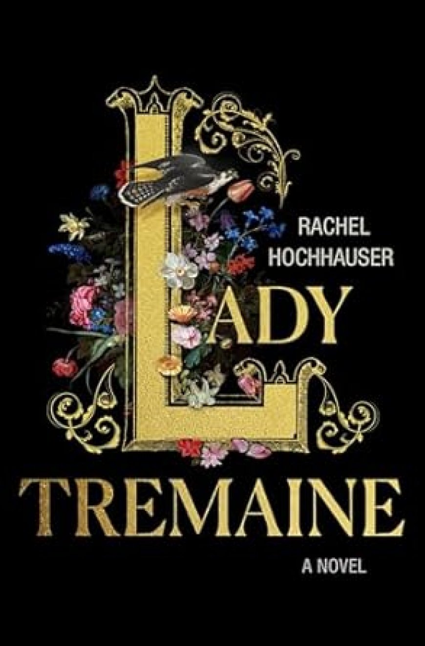 [PDF] Lady Tremaine by Rachel Hochhauser Free Download