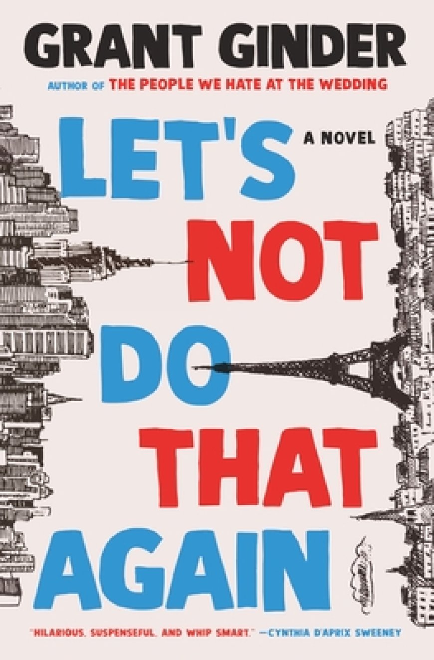[PDF] Let's Not Do That Again by Grant Ginder Free Download