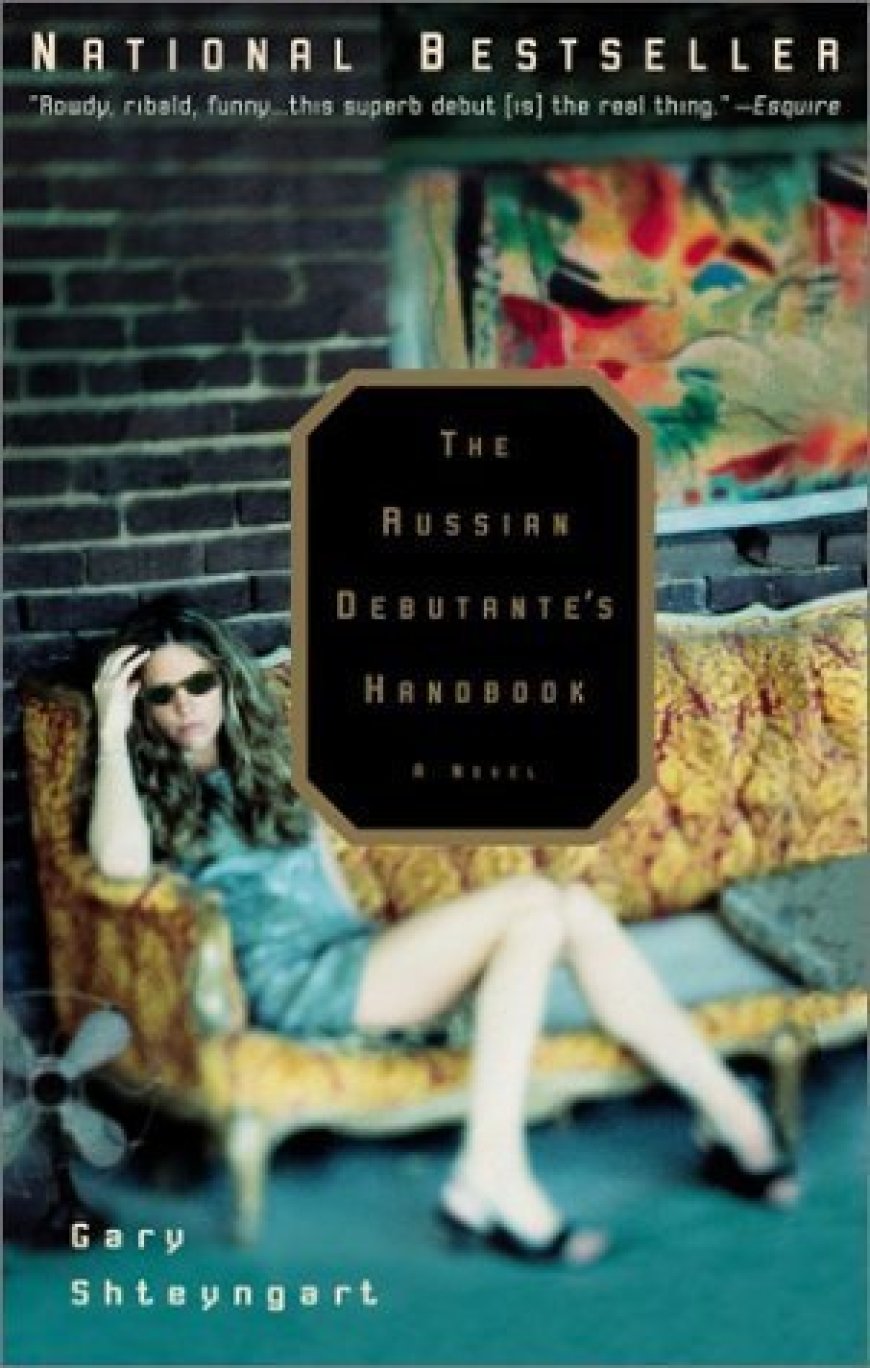 [PDF] The Russian Debutante's Handbook by Gary Shteyngart Free Download