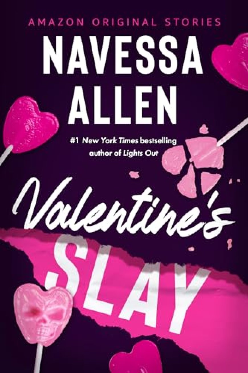 [PDF] Valentine's Slay by Navessa Allen Free Download