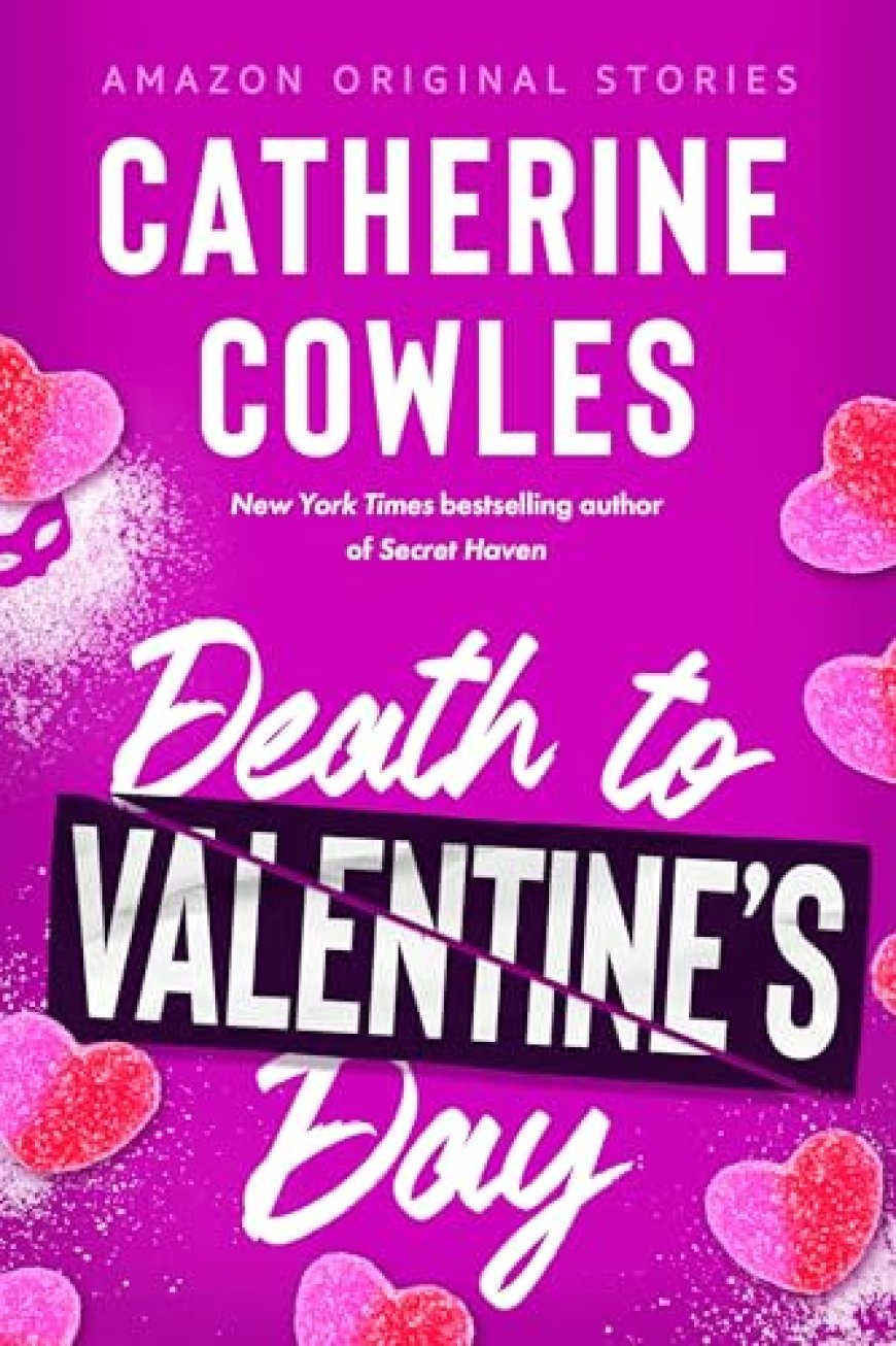 [PDF] Death to Valentine's Day by Catherine Cowles Free Download