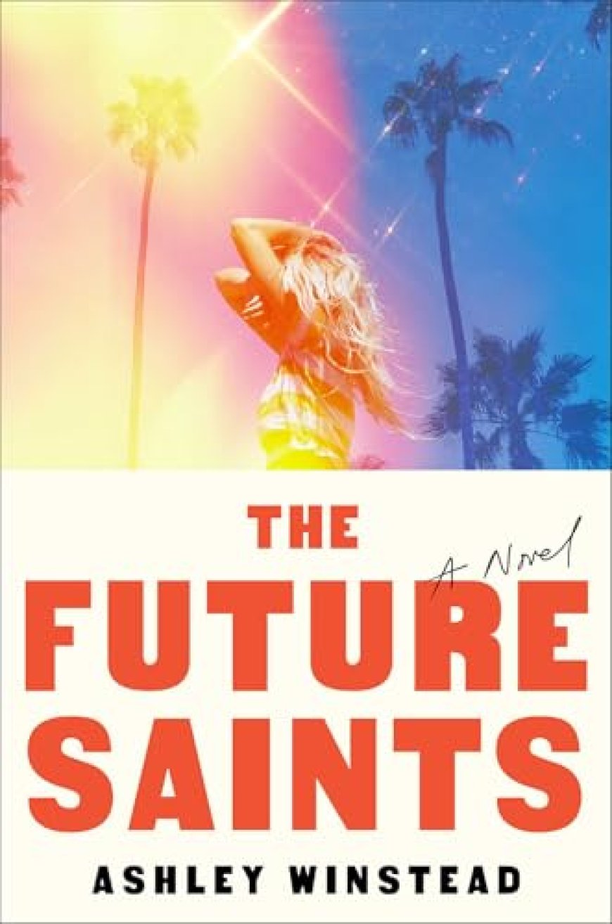 [PDF] The Future Saints by Ashley Winstead Free Download