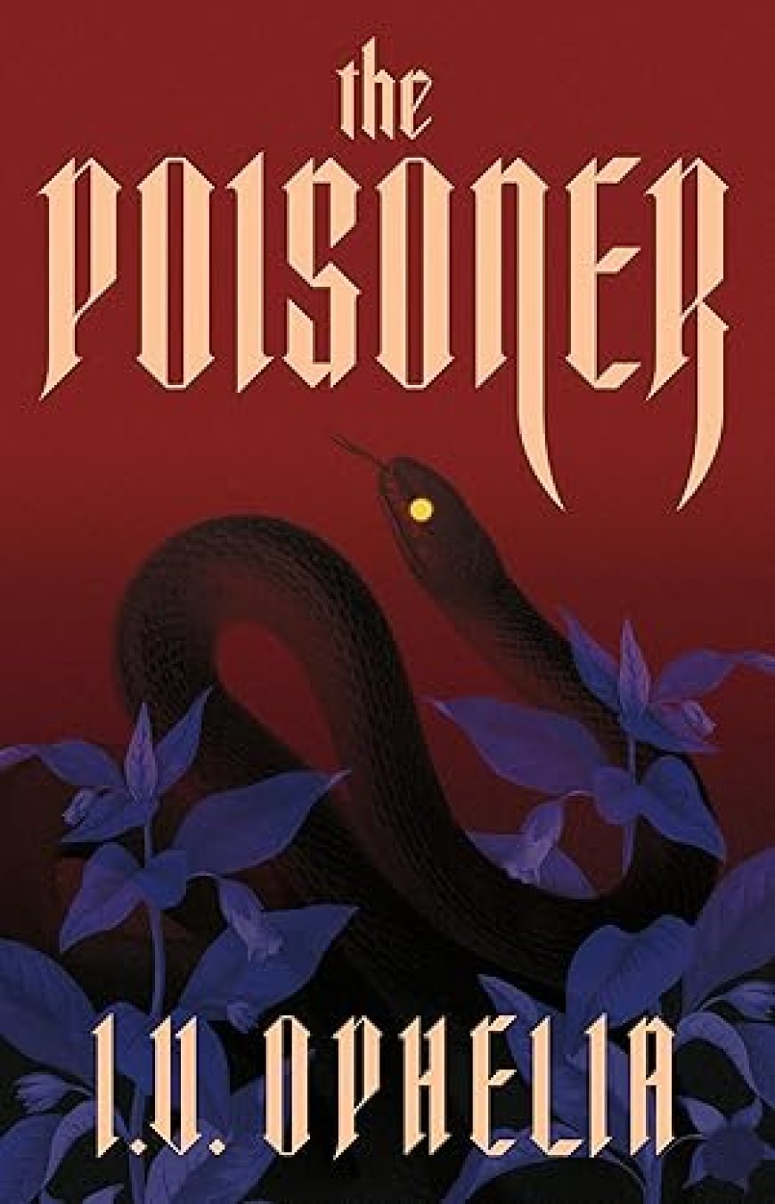 [PDF] The Poisoner #1 by I.V. Ophelia