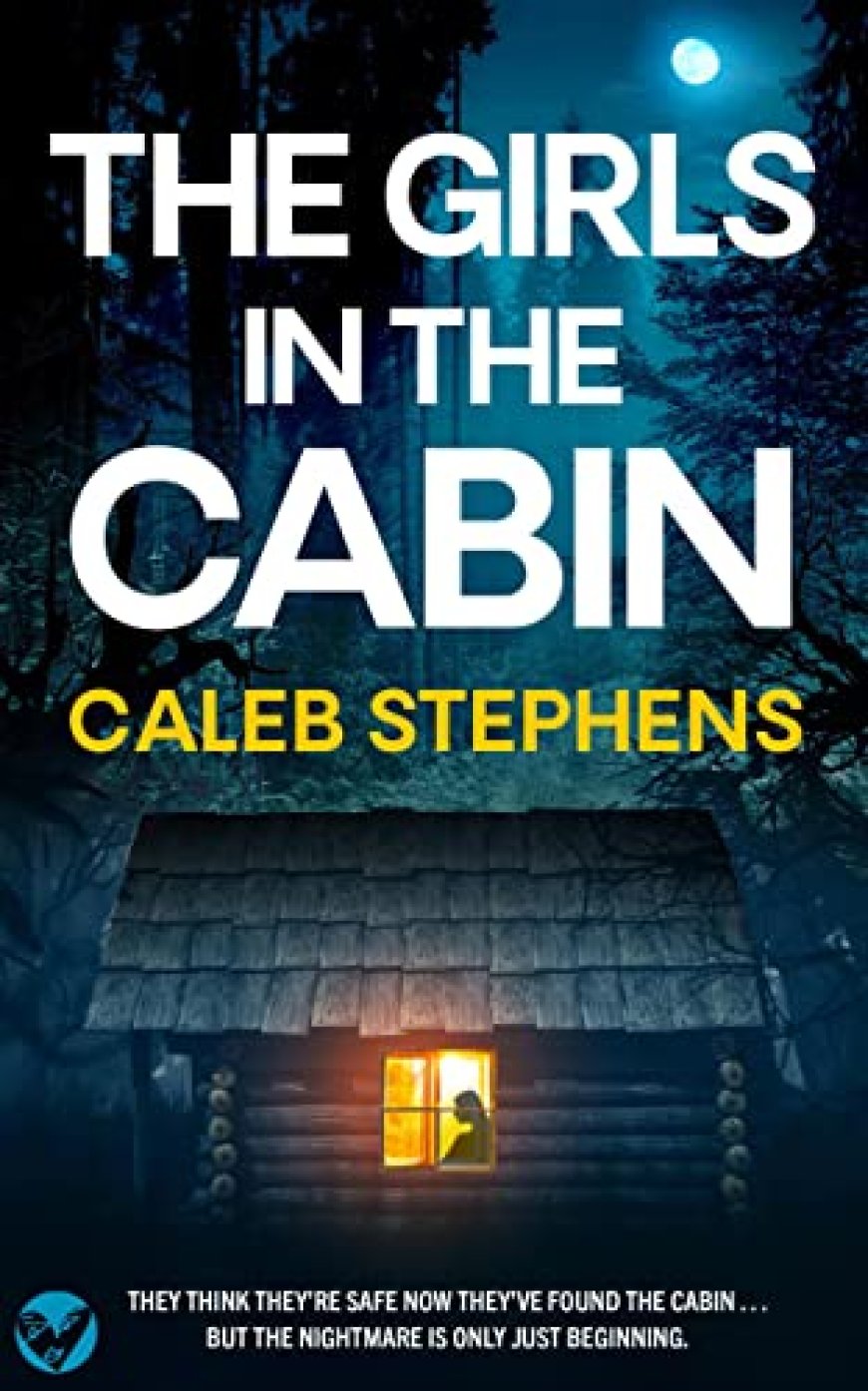 [PDF] The Girls in the Cabin by Caleb Stephens Free Download