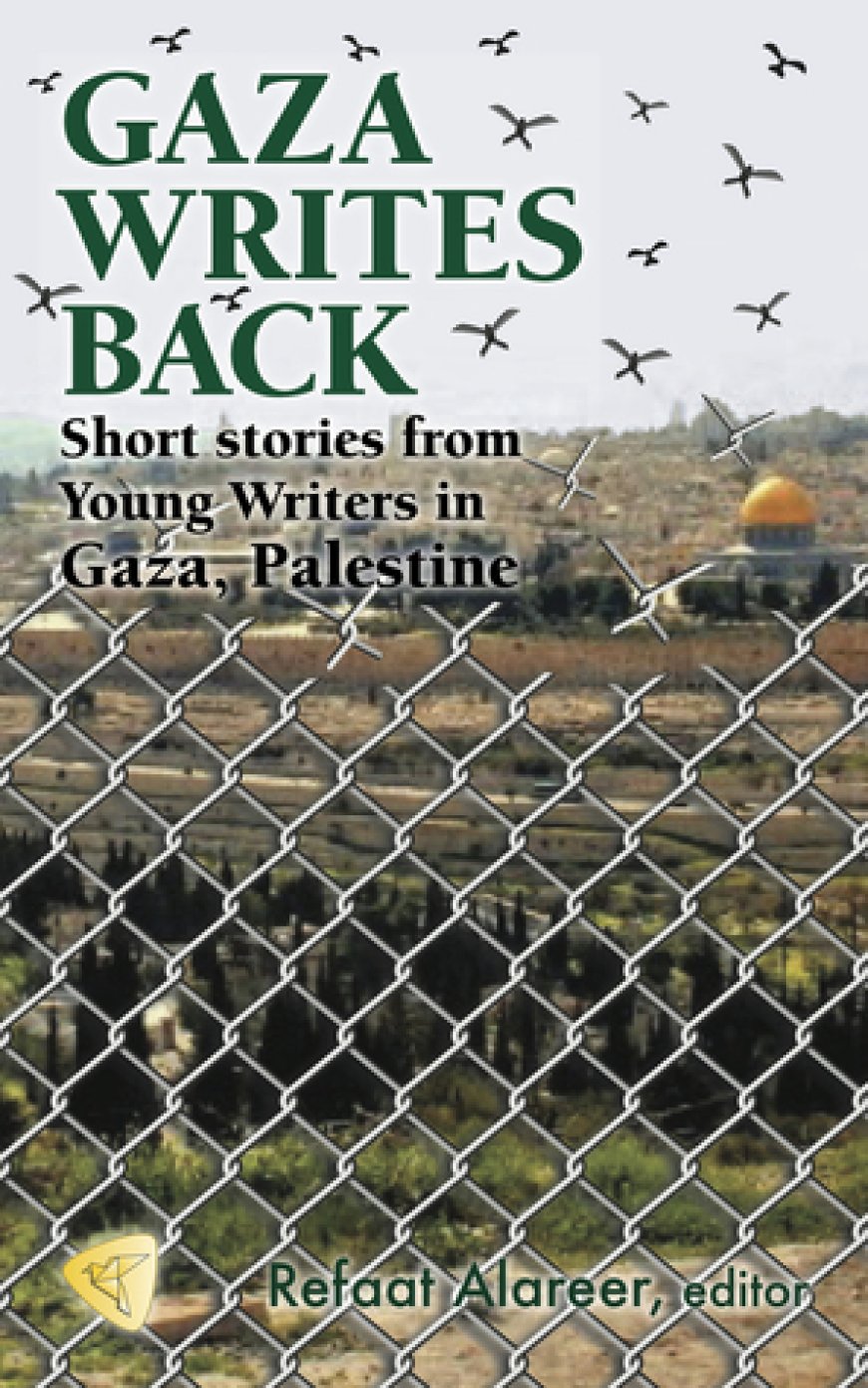[PDF] Gaza Writes Back by Refaat Alareer Free Download