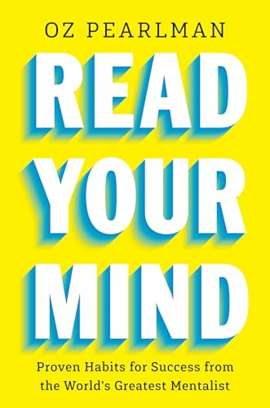 [PDF] Read Your Mind by Oz Pearlman Free Download