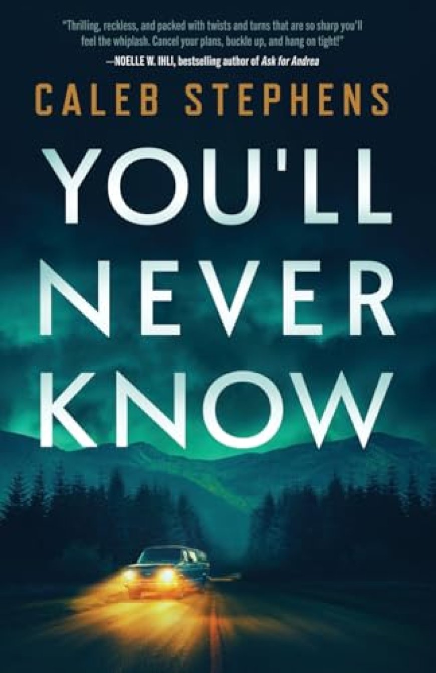 [PDF] You'll Never Know by Caleb Stephens Free Download