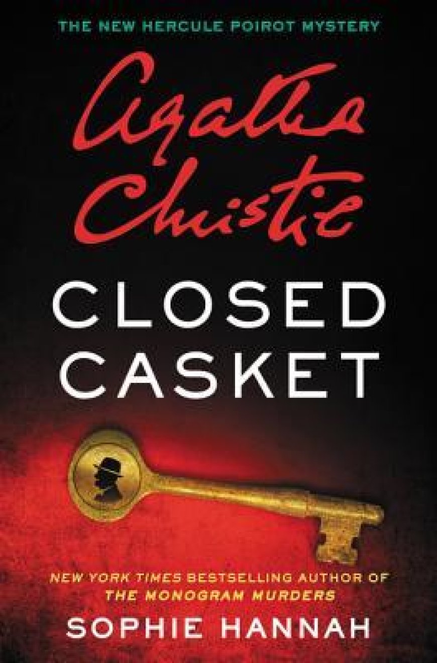 [PDF] New Hercule Poirot Mysteries #2 Closed Casket by Sophie Hannah Free Download