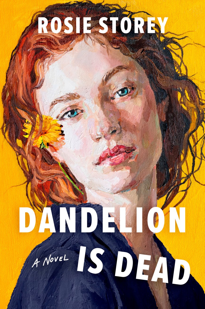 [PDF] Dandelion Is Dead by Rosie Storey Free Download
