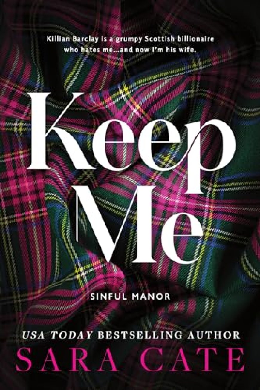 [PDF] Sinful Manor #1 Keep Me by Sara Cate Free Download