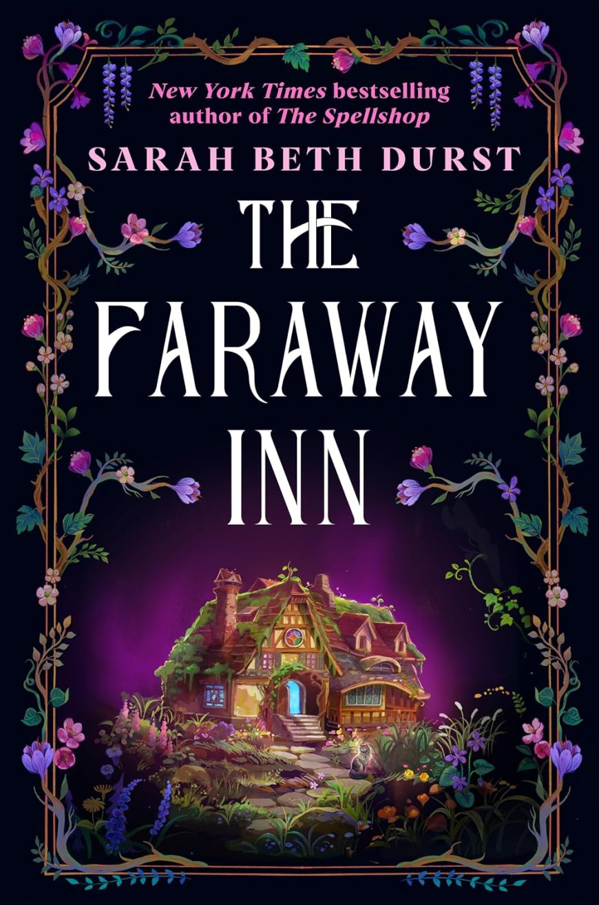 [PDF] The Faraway Inn by Sarah Beth Durst Free Download
