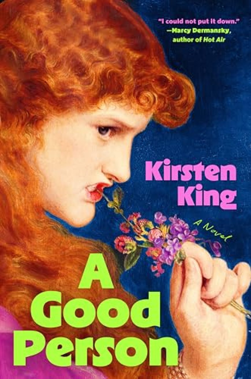 [PDF] A Good Person by Kirsten King Free Download