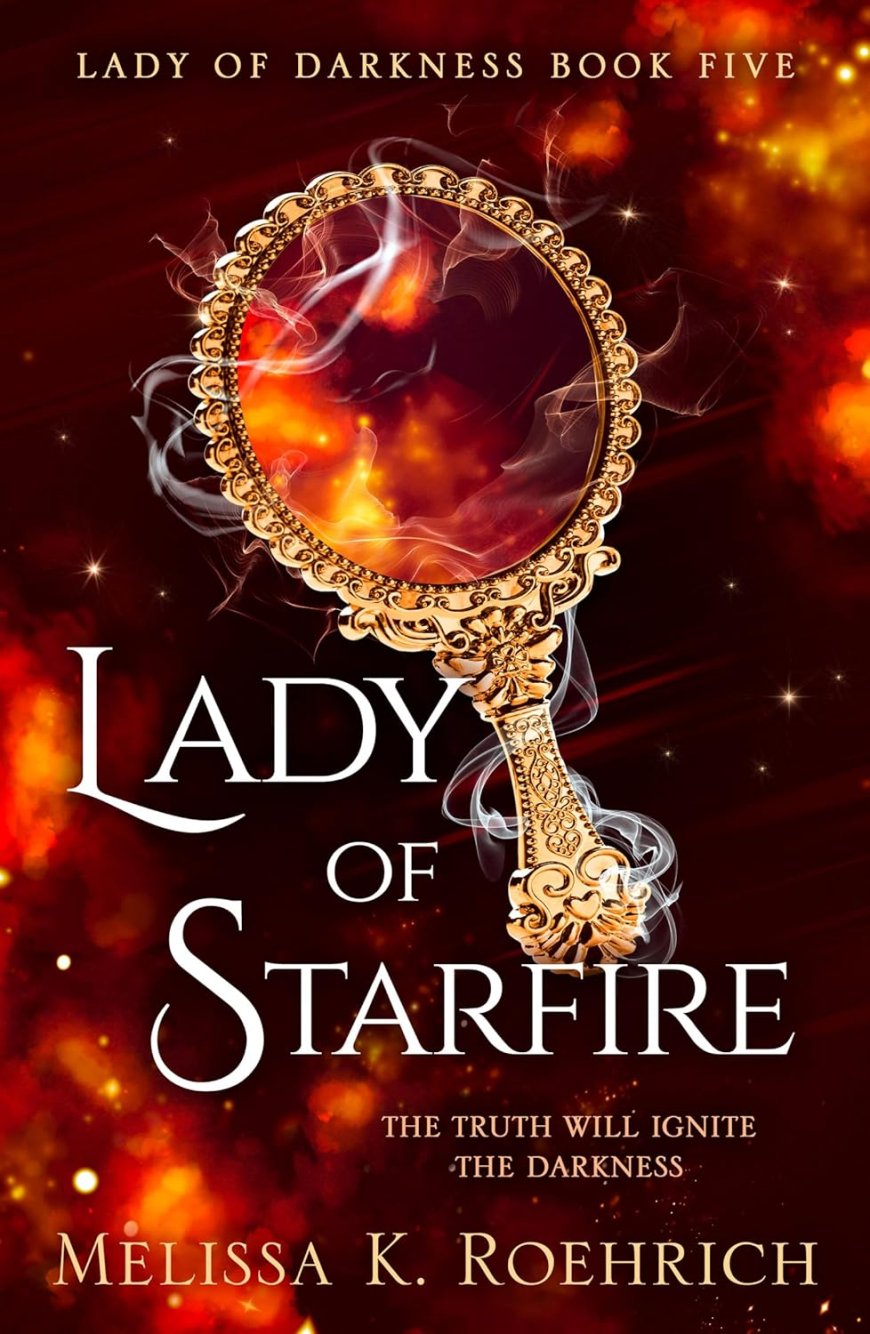 [PDF] Lady of Darkness #5 Lady of Starfire by Melissa K. Roehrich Free Download