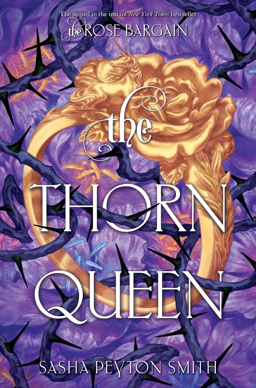 [PDF] The Rose Bargain #2 The Thorn Queen by Sasha Peyton Smith Free Download