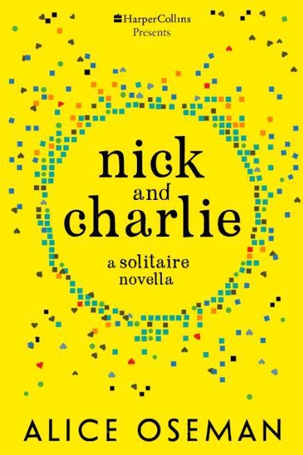 Free Download Solitaire #1.5 Nick and Charlie by Alice Oseman PDF