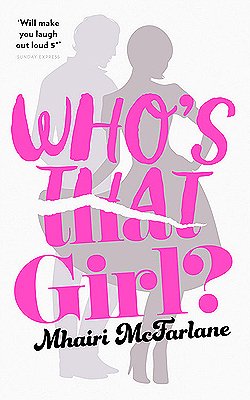 Free Download Edie Thompson #1 Who’s That Girl? by Mhairi McFarlane PDF