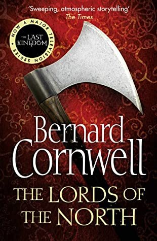 Free Download The Last Kingdom #3 The Lords of the North by Bernard Cornwell PDF