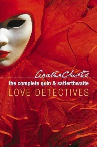 Free Download The Complete Quin And Satterthwaite: Love Detectives by Agatha Christie PDF