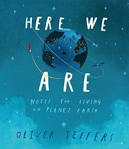 Free Download Here We Are by Oliver Jeffers PDF