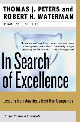Free Download In Search of Excellence by Thomas J. Peters, Robert H. Waterman Jr. PDF
