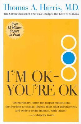 Free Download I'm OK - You're OK by Thomas A. Harris PDF