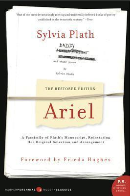 Free Download Ariel: The Restored Edition by Sylvia Plath PDF