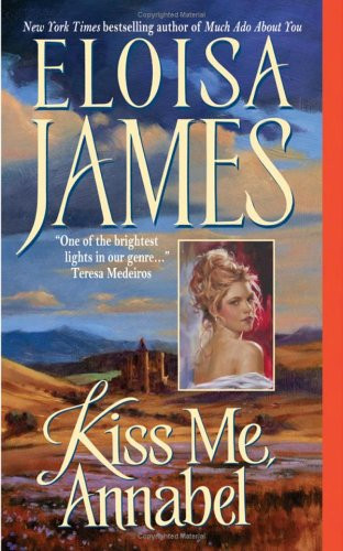 Free Download Essex Sisters #2 Kiss Me, Annabel by Eloisa James PDF