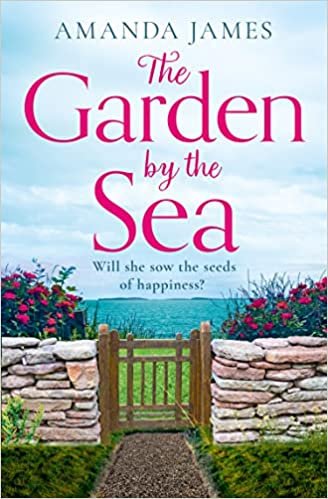 Free Download Cornish Escapes #2 The Garden By The Sea by Amanda James PDF