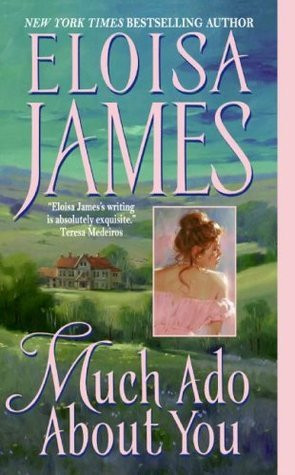 Free Download Essex Sisters #1 Much Ado About You by Eloisa James PDF