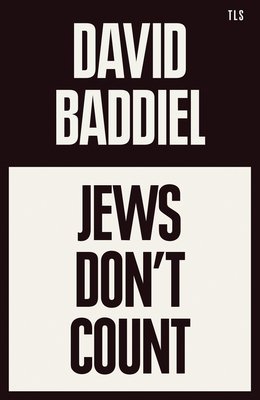 Free Ddoooownload Jews Don't Count by David Baddiel PDF